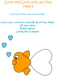 Love the Lord with all Your heart song